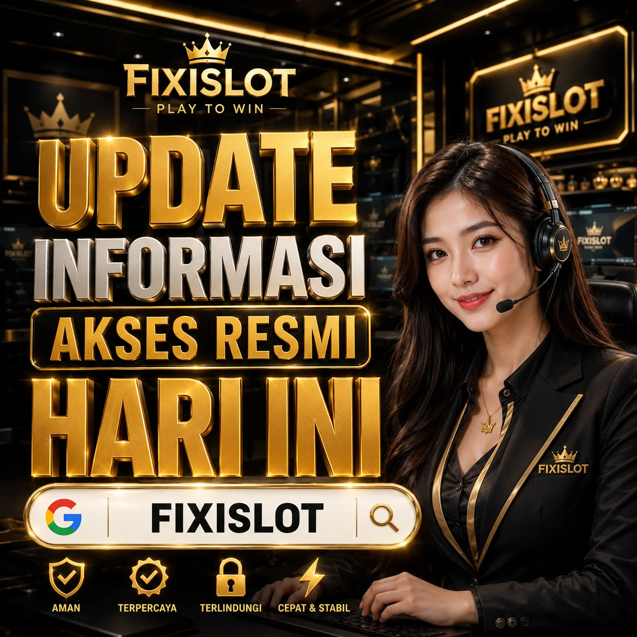 FIXISLOT akses lebih mudah hari ini